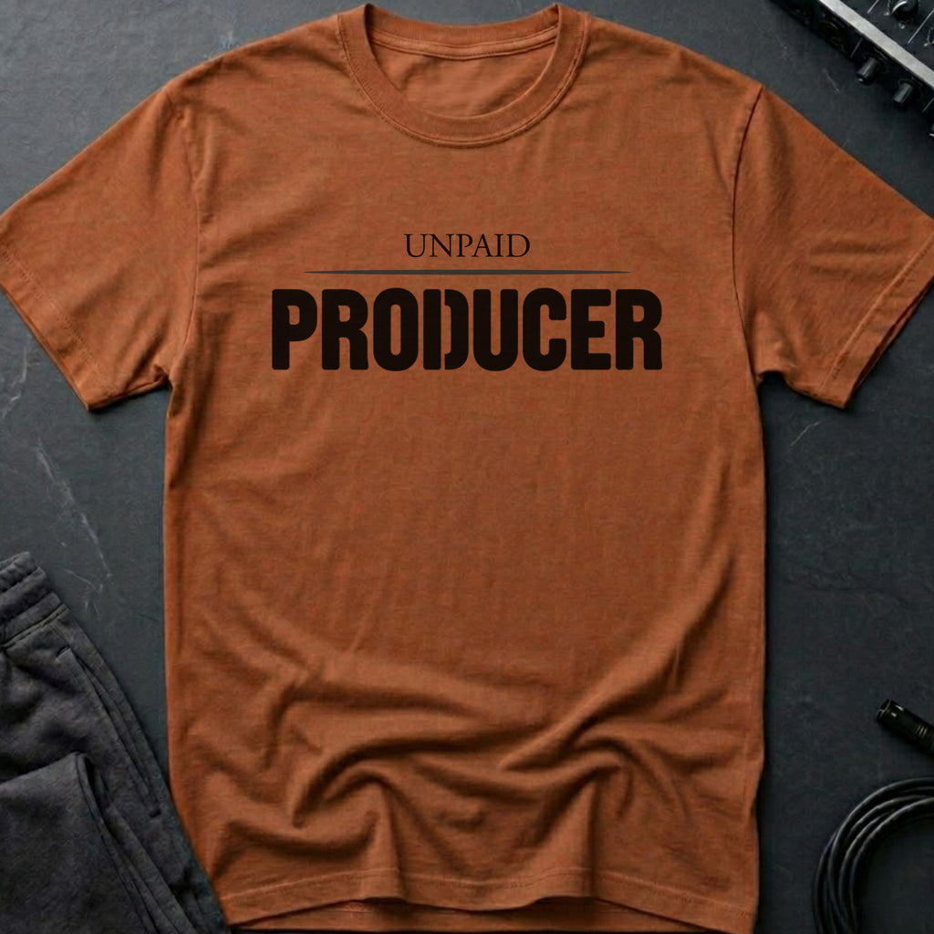 Unpaid Producer T-Shirt